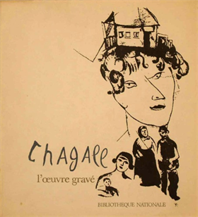 Chagall. L'Oeuvre gravè.